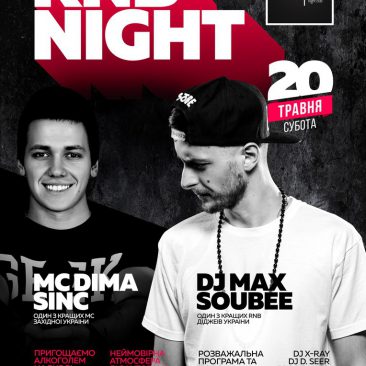 20 ТРАВНЯ – RNB NIGHT \ DJ SOUBEE