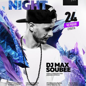 RNB NIGHT \ DJ MAX SOUBEE