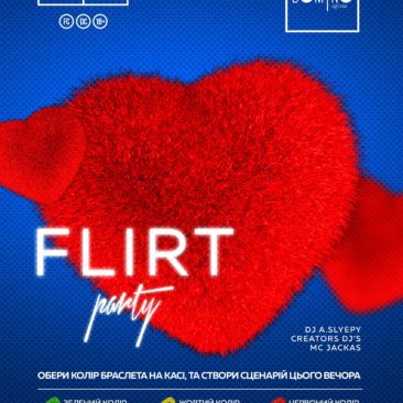 ?21 КВІТНЯ ?FLIRT PARTY?